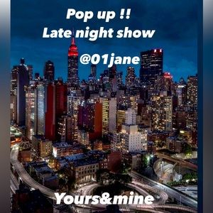 🫶POP UP!🤫LATE NIGHT SHOW ✨Yours&mine NO THEME 🫶